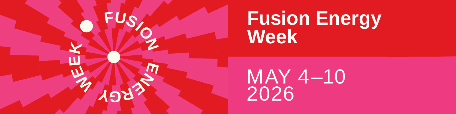 Fusion Energy Week: May 4-10, 2026
