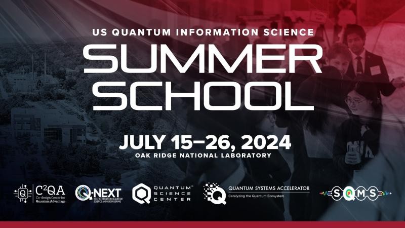 US Quantum Information Science Summer School 2024