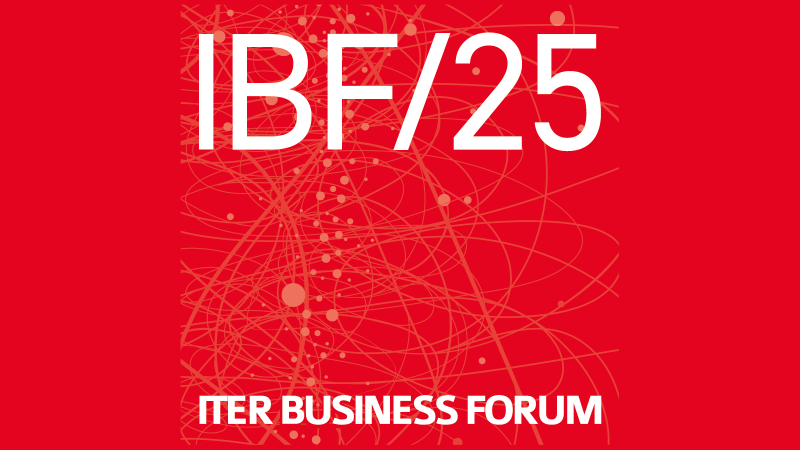 ITER Business Forum (IBF/25)